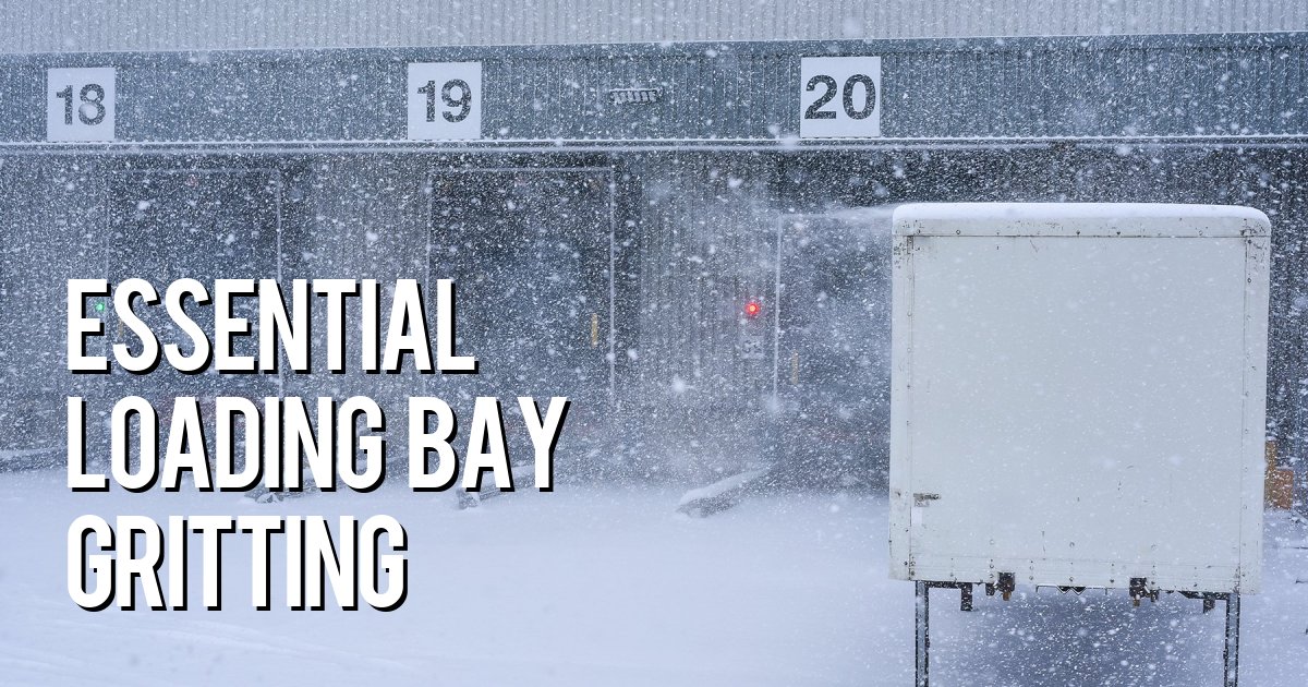Essential Loading Bay Gritting